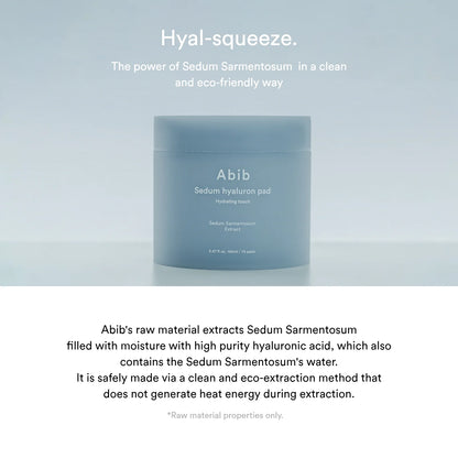 Abib Sedum Hyaluron Pad Hydrating Touch Toner Pad